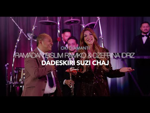 Oki Diamanti💎~ Ramko X Dzefrina - Dadeskiri Suzi Chaj ( Official Video )🎥 SHOW 2026
