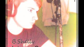 B.Shelly - Its Over (ft Ravaughn)