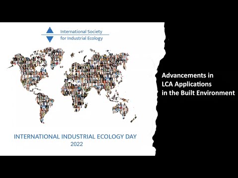 Advancements in LCA applications in the built environment (IE Day 2022, United Kingdom)