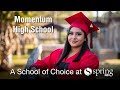 Momentum High School