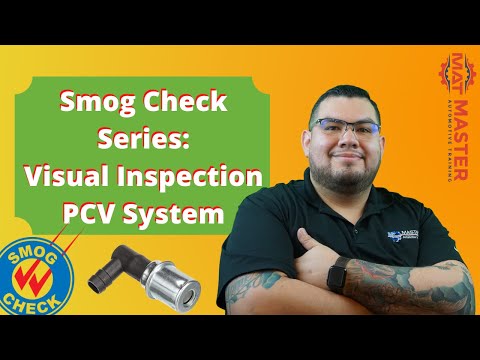 CA Smog Check Visual Inspection [PCV System]