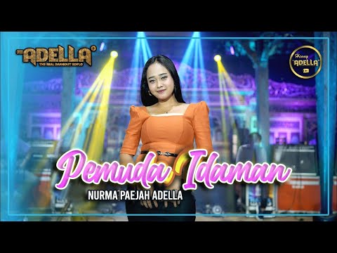 PEMUDA IDAMAN - Nurma Paejah Adella - OM ADELLA