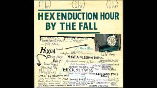 The Fall - Hex Enduction Hour [Full Album]