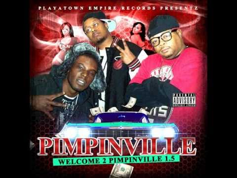 Pimpinville - Wat I Dew