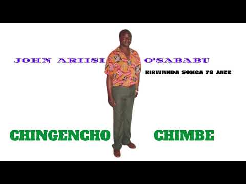 CHINGENCHO CHIMBE - ENDUGU MWALIMU CHIEF JOHN ARIISI O'SABABU