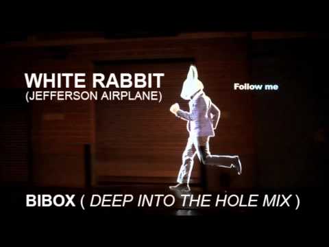 WHITE RABBIT - BIBOX ( Deep into the Hole mix )