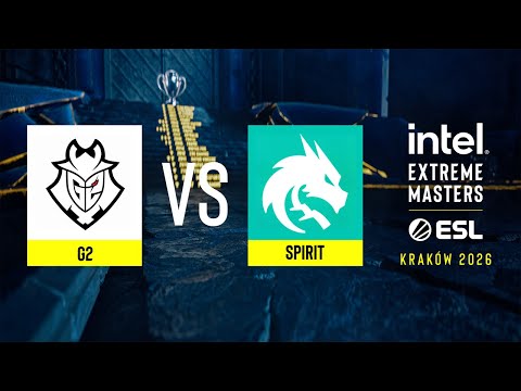 G2 vs. Spirit - IEM Kraków 2026 - Group A