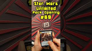 Star Wars Unlimited Pack Opening #69