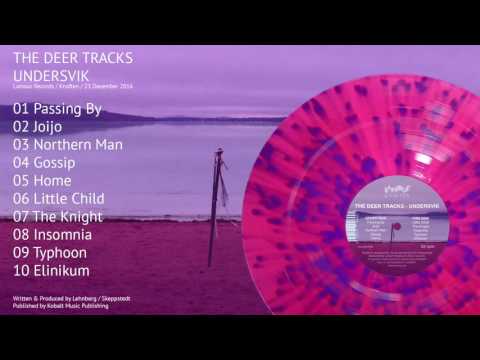 The Deer Tracks - Undersvik (Album 2016)