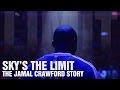 The Jamal Crawford Story: Sky's The Limit 