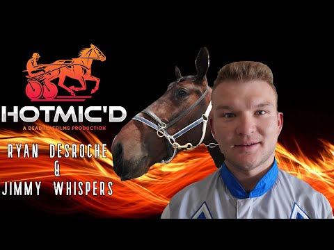 HOTMIC'D - Ryan DesRoche & Jimmy Whispers