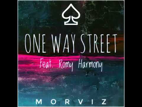 Morviz - One way street Feat. Romy Harmony(Official Audio Video)