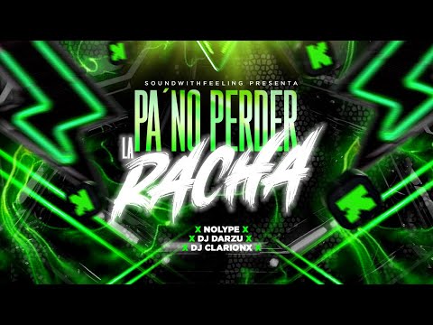PA NO PERDER LA RACHA (VIDEO OFICIAL) NOLY - DJ DARZU - DJ CLARION