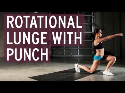 Rotational Lunge with Punch - XFit Daily