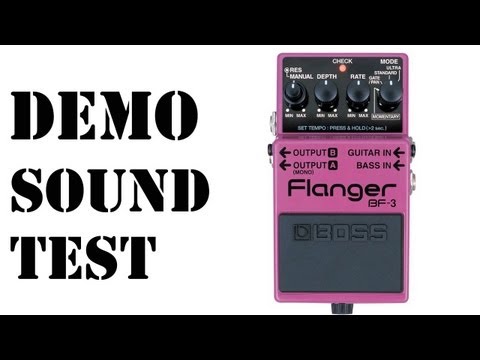 Boss BF3 Flanger pedal - sound test /  possibilities - by Nomakills