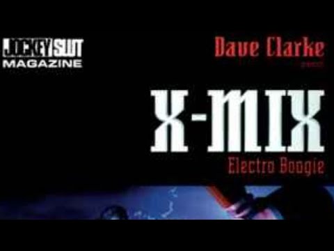 (1996) VOL.7 -  Dave Clarke presents Electro BoggieThe Best of X-MIX -  -  (@MIXRADIOFG)