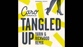 Caro Emerald - Tangled Up (Yarin &amp; Richwood Remix)