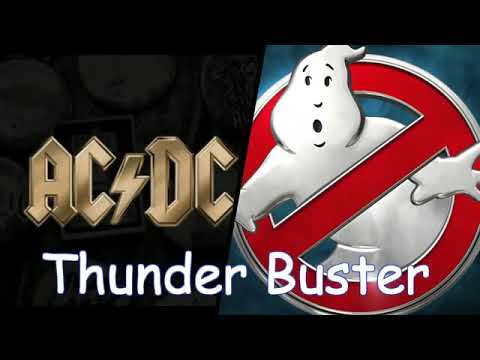 AC/DC Thunder Busters (Thunderstruck/Ghostbusters by blindman