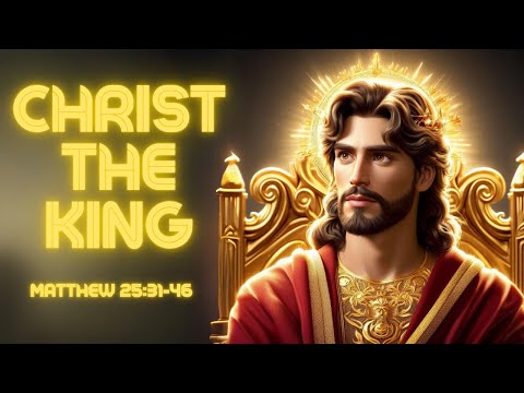 👑 Christ The King Sunday Cycle A - Catholic Gospel Cartoon Evangelitainment (Matthew 25:31-46)
