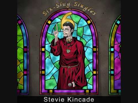 Stevie Kincade - Well Endowed ft King Farook