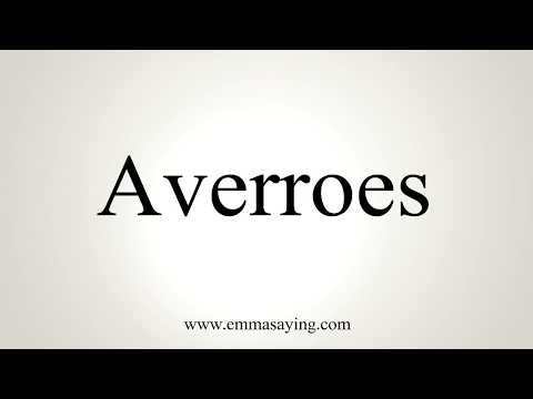 How To Pronounce Averroes