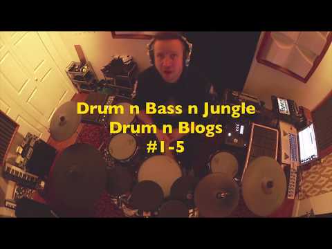 DRUM AND BASS AND JUNGLE ! Drum n Blogs #1-5