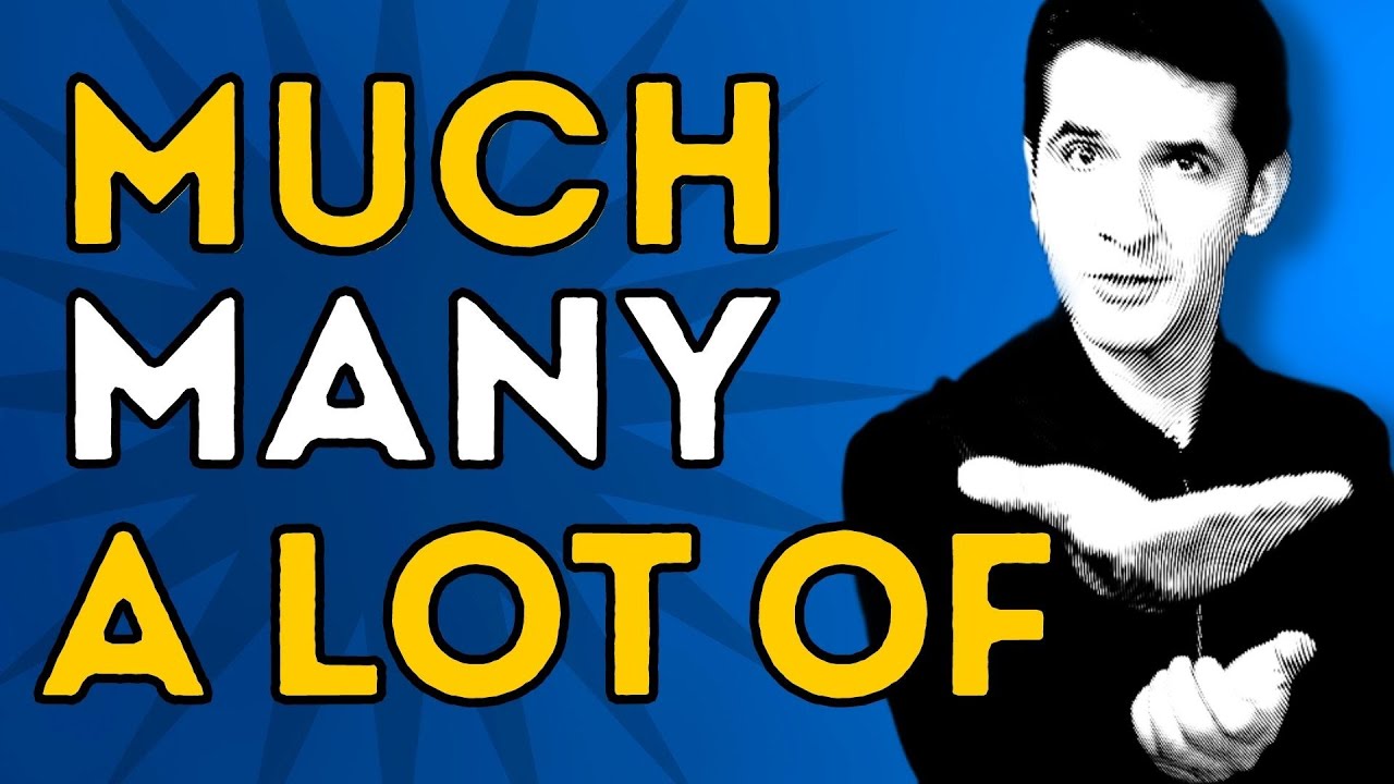 Como usar MUCH, MANY e A LOT OF - Aprenda de maneira simples