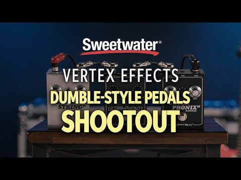 Vertex Effects Dumble-style Pedals Shootout