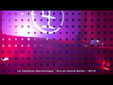 Le Syndicat Electronique - live at Berlin Atonal 2018