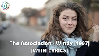 The Association - Windy [WITH LYRICS] [1967] - Billboard Hot 100 Number 1