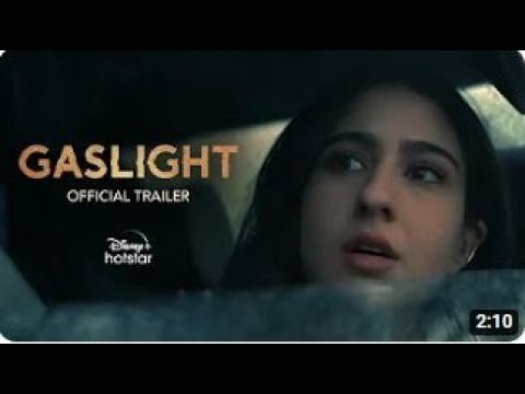 Gaslight  Official Trailer  Sara Ali Khan  Vikrant Massey  Chitrangada Singh