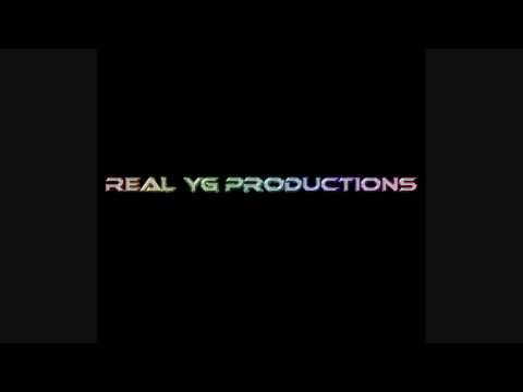 Real YG Productions Intro
