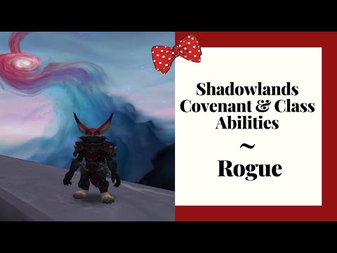 Shadowlands Covenant & Class Abilities - Rogue