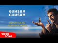 Gumsum Gumsum Video Song Jajantaram Mamantaram Sangeet Music