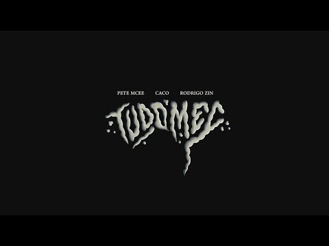 pete mcee x caco x rodrigo zin - TUDO MÉC (prod. skraba e dluccx)