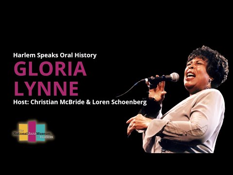 Harlem Speaks Oral History: Gloria Lynne