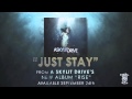 A SKYLIT DRIVE  - Just Stay