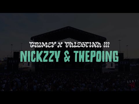 NICKZZY & THEPOING - GRIMEY x PALESTINA III - FESTIVAL 2022