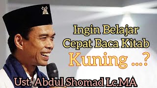 Download lagu Belajar Cepat Baca Kitab Kuning | Ust. Abdul Shomad Lc.MA | UAS mp3