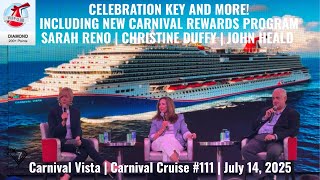 CELEBRATION KEY AND MORE...INCLUDING NEW CARNIVAL REWARDS PROGRAM | Carnival Vista | July 14, 2024