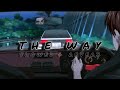 The Way Fastball S L O W E D R E V E R B