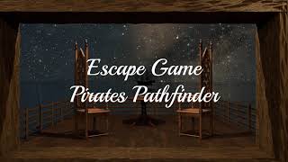 脱出ゲーム　Pirates Pathfinder プロモーションビデオ