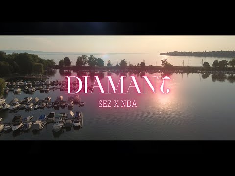 SEZ X NDA - DIAMANT (OFFICIAL VIDEO)