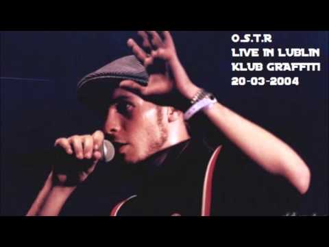 O.S.T.R.- Live in Lublin (klub Graffiti) 20.03.2004