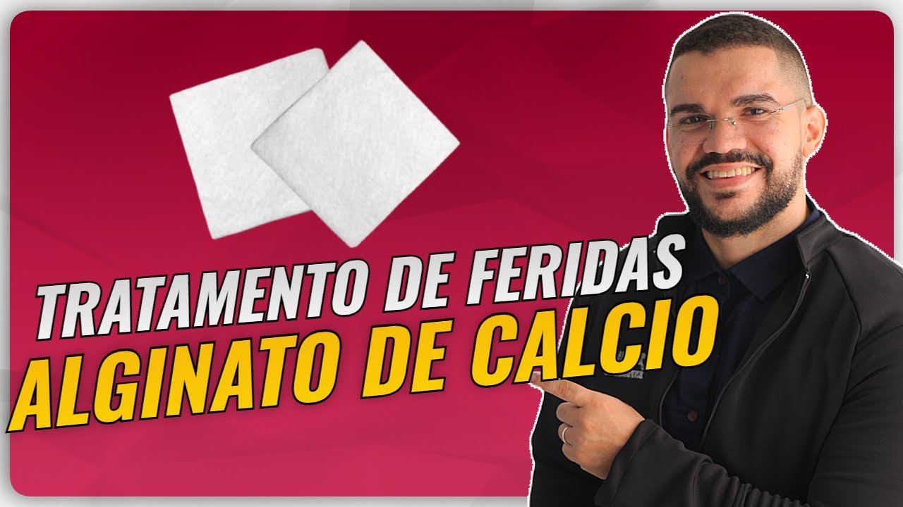 CURATIVO | ALGINATO DE CALCIO NO TRATAMENTO DE FERIDAS