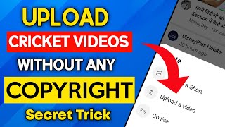 How To Upload Cricket Videos On YouTube Without Copyright|IPL Highlights Today
