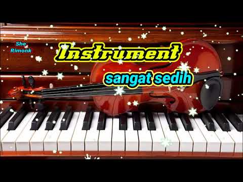 SANGAT MENYENTUH HATI||INSTRUMENT SEDIH
