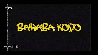 Download lagu Yang Lagi Viral!! - BARABA KODO - Keyfin Musa mp3 Download lagu Yang Lagi Viral!! - BARABA KODO - Keyfin Musa mp3