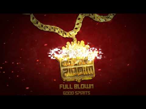 Full Blown - Good Spirits (D Ninja Edit) | Soca 2025