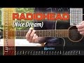 Radiohead - Nice Dream | guitar lesson